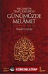 Melametin Temel İlkeleri ve Günümüzde Melamet