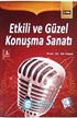 Etkili ve Güzel Konuşma Sanatı