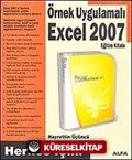 Örnek Uygulamalı Excel 2007 Eğitim Kitabı