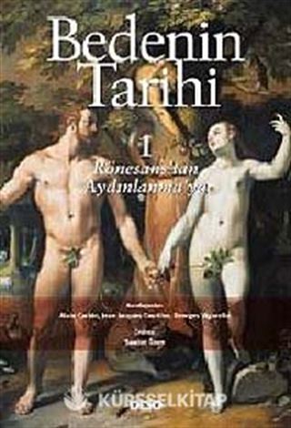 Bedenin Tarihi Cilt 1