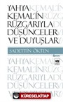 Yahya Kemal'in Rüzgarıyla Düşünceler ve Duyuşlar