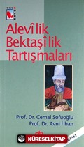 Alevilik Bektaşilik Tartışmaları