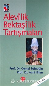 Alevilik Bektaşilik Tartışmaları