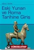 Eski Yunan ve Roma Tarihine Giriş