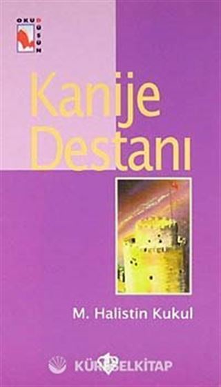 Kanije Destanı