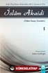 İslam Akaidi Emali Şerhi (1. Cilt) / Maturidi Akaidi (İslam İnanç Esasları)