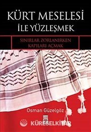 Kürt Meselesi İle Yüzleşmek