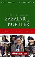 Türk Toplumunda Zazalar ve Kürtler