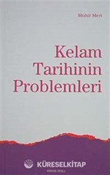 Kelam Tarihinin Problemleri