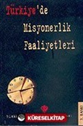 Türkiye'de Misyonerlik Faaliyetleri