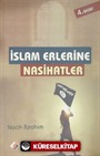 İslam Erlerine Nasihatler