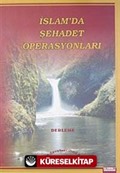 İslam'da Şehadet Operasyonları