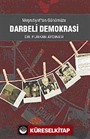 Meşrutiyet'ten Günümüze Darbeli Demokrasi