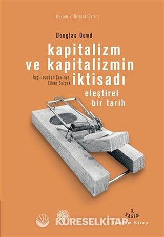 Kapitalizm ve Kapitalizmin İktisadı