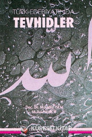 Türk Edebiyatında Tevhidler (Antoloji)