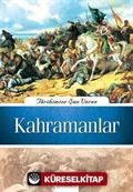 Tarihimize Şan Veren Kahramanlar