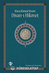 Divanı Hikmet (Hoca Ahmet Yesevi)