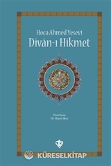 Hoca Ahmed Yesevi Divanı Hikmet