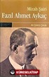 Mizah Şairi Fazıl Ahmet Aykaç