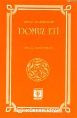 Din ve Tıp Açısından Domuz Eti