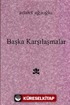 Başka Karşılaşmalar (Ciltli)