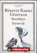 Mürebbiye / Şeytan İşi (Orjinal Basım)