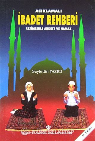 Açıklamalı İbadet Rehberi (3.hm)