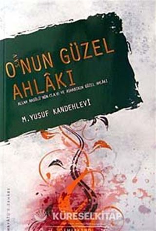O'nun Güzel Ahlakı