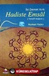 Hadiste Emsal (Temsili Anlatım)