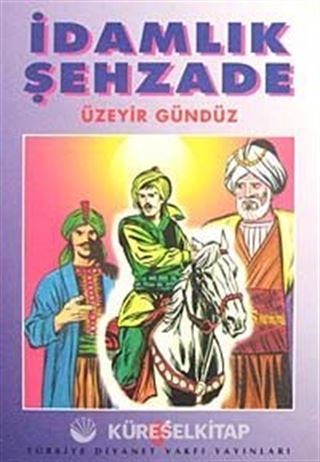 İdamlık Şehzade
