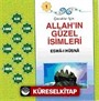 Çocuklar İçin Allah'ın Güzel İsimleri / Esma-i Hüsna (10 Kitap)