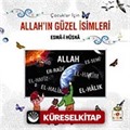 Çocuklar İçin Allah'ın Güzel İsimleri / Esma-i Hüsna (Ciltli)