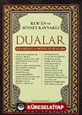 Kur'an ve Sünnet Kaynaklı Dualar (Kod 019)