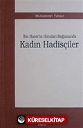 İbn Hacer'in Hocalar Bağlamında Kadın Hadisçiler