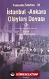 İstanbul Ankara Olayları Davası / Yassıada Zabıtları-III (4 Cilt)