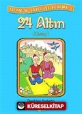 24 Altın Namaz