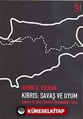 Kıbrıs Savaş ve Uyum