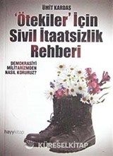 Ötekiler İçin Sivil İtaatsizlik Rehberi