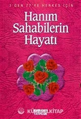 Hanım Sahabilerin Hayat (Özel Baskı)