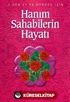 Hanım Sahabilerin Hayat (Özel Baskı)