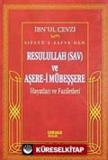 Sıfatü's-Safve'den Resulullah (sav) ve Aşere-i Mübeşşere Hayatları ve Faziletleri