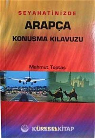 Seyahatinizde Arapça Konuşma Kılavuzu