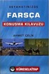 Seyahatinizde Farsça Konuşma Kılavuzu