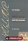 Kültürlerarası İletişim Bağlamında Kültür Kuramı