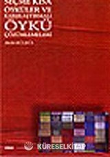 Seçme Kısa Öyküler ve Karşılaştırmalı Öykü Çözümlemeleri