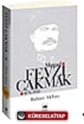 Mareşal Fevzi Çakmak 1876 - 1950