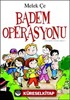 Badem Operasyonu (Ciltli)